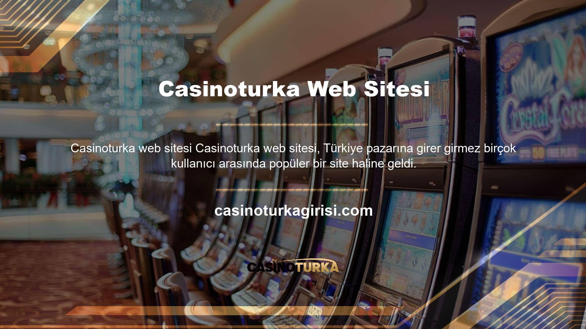 Türkiye pazarının en güvenilir bahis sitesi olarak kabul edilen site, aynı zamanda Casinoturka ilk kullanıcı puanına da sahip olup, online seçeneklerini her geçen gün genişletmeye başlıyor